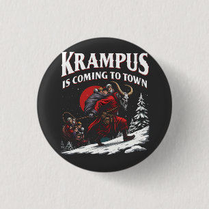 Krampus is Coming to Town Krampus Christmas 3 Cm Round Badge