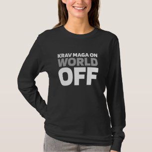 Krav Maga - Self Defence Martial Arts Krav Maga On T-Shirt