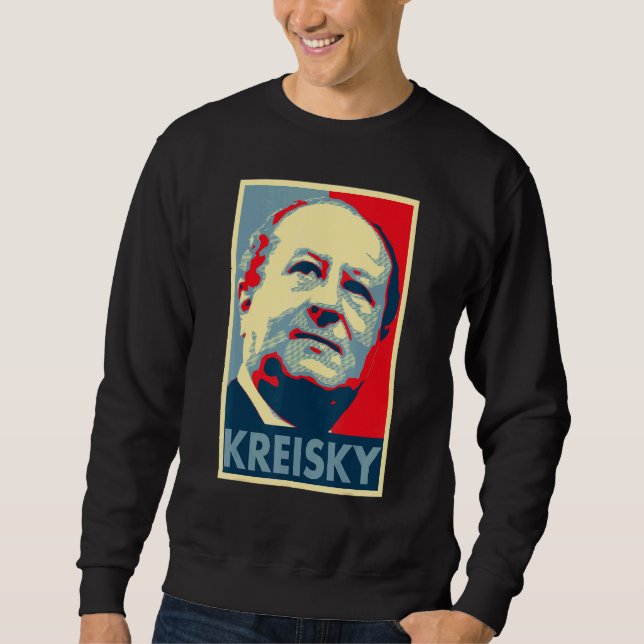 Kreisky Selection Poster Sweatshirt (Front)