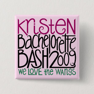 Kristen Bachelorette Bash 09 15 Cm Square Badge