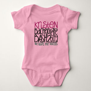 Kristen Bachelorette Bash 09 Baby Bodysuit