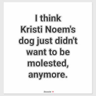 KRISTI NOEM dog molested Hankamer Artjunkhaus Yuck