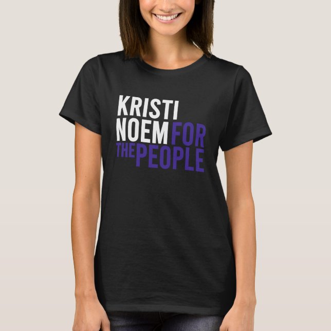 Kristi Noem For The People 2024 Republican Patriot T-Shirt (Front)