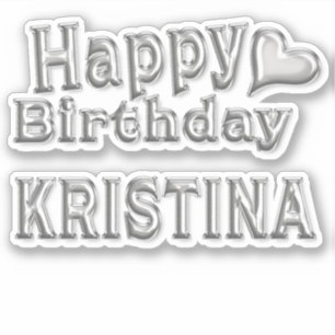 Kristina Birthday silver Sticker