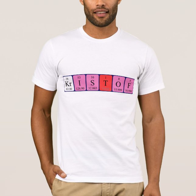 Kristof periodic table name shirt (Front)