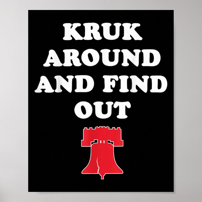 Kruk Around And Find Out  Poster (Front)