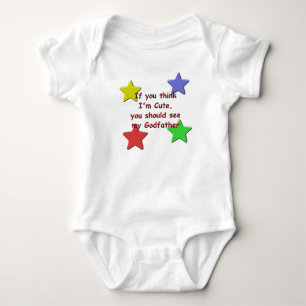 KRW If You Think I'm Cute See My Godfather Baby Bodysuit