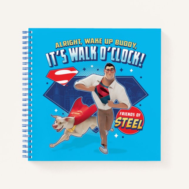 Krypto & Superman - It's Walk O'Clock! Notebook (Front)