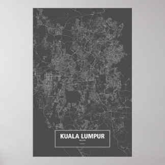Kuala Lumpur, Malaysia (white on black) Poster