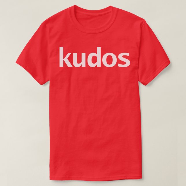 Kudos T-Shirt (Design Front)
