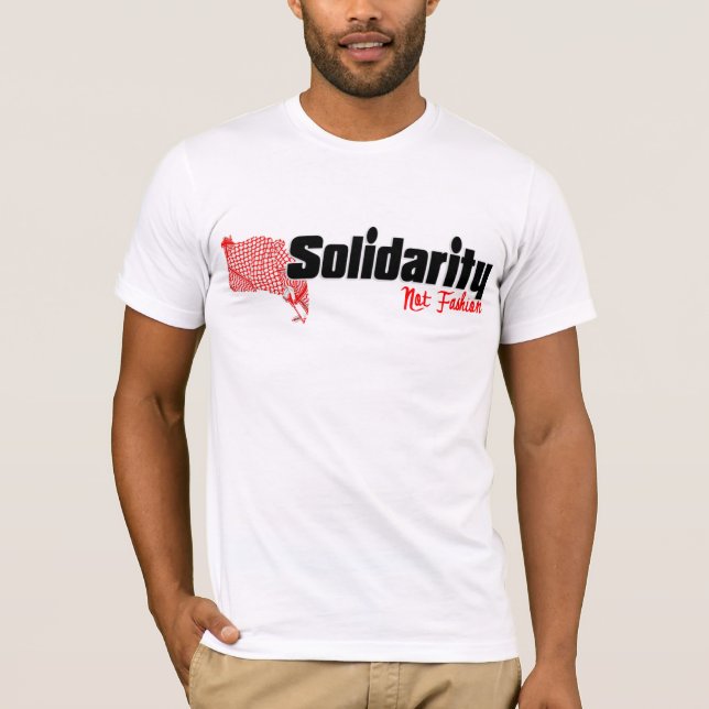 Kuffiya: Solidarity, Not Fashion T-Shirt (Front)