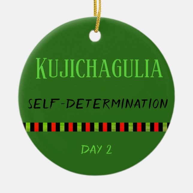 Kujichagulia - Kwanzaa Day 2 Green Ceramic Ornament (Front)