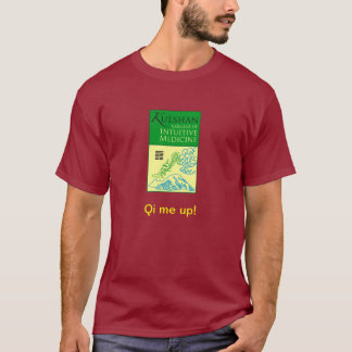 kulshan college: Qi me up! T T-Shirt