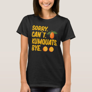 Kumquat Tree Fruit Recipes Orange Plant Marmalade  T-Shirt