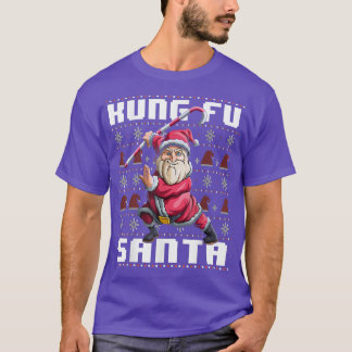 Kung Fu Santa Ugly Christmas  T-Shirt