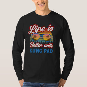 Kung Pao With Kung Pao Saying T-Shirt
