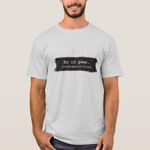 Kurt Vonnegut Slaughterhouse Five shirt