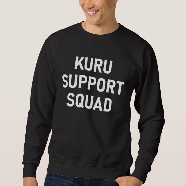 Kuru Support Squad Sweatshirt (Front)