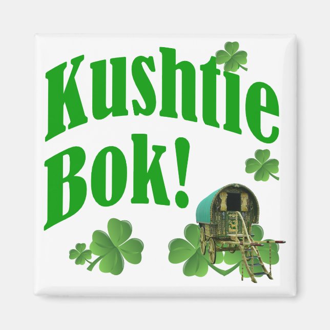 Kushtie bok! magnet (Front)