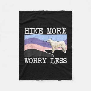 Kuvaszok hike more worry less graphic hiking fleece blanket