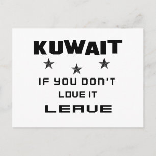 Kuwait If you don't love it, Leave Postcard