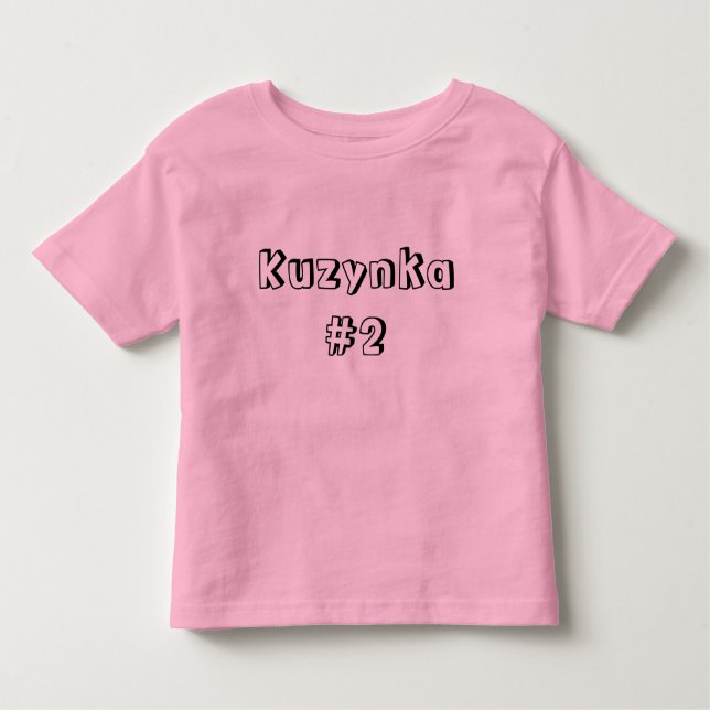 Kuzynka #2 toddler T-Shirt (Front)