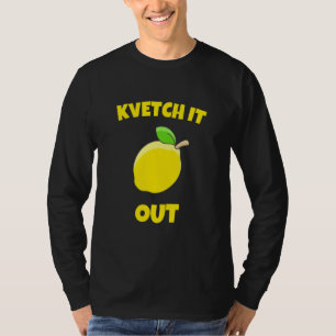 Kvetch It Out Kosher Gym Funy Jewish Fitness Yiddi T-Shirt