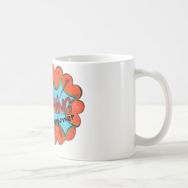 Kvetching is my Superpower: Funny Quote Mug (Right)