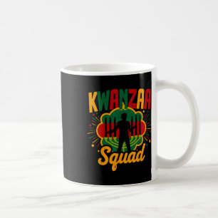 Kwanza Squad Family Afro-american Happy Kwanzaa Sq Coffee Mug