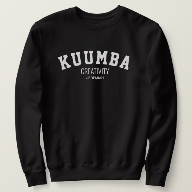 Kwanzaa KUUMBA Creativity Personalised Sweatshirt (Design Front)