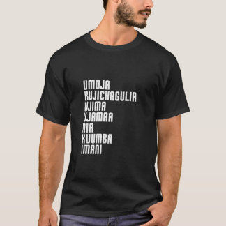 Kwanzaa Seven Principles Umoja Kujichagulia Ujima  T-Shirt
