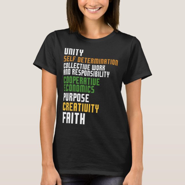 Kwanzaa Seven Principles Unity Self Determination  T-Shirt (Front)