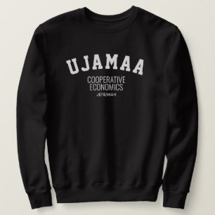 Kwanzaa UJAMAA Cooperative Economics Personalised Sweatshirt