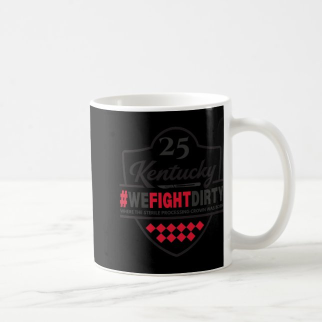 Ky25 Where The Sterile Processing Crown Was Born P Coffee Mug (Right)