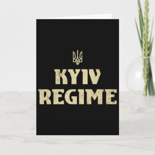 Kyiv Regime Funny Ukrainian Trident Saying Support Card