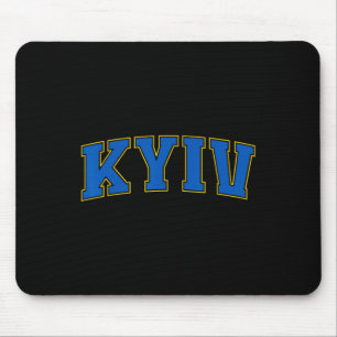Kyiv Ukraine Lovers Patriotic Proud Ukrainian Kyiv Mouse Pad