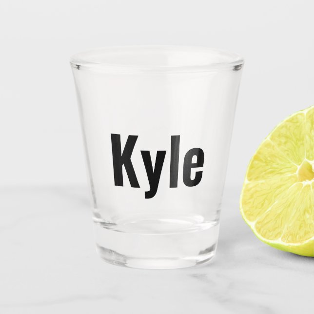 Kyle Mens Name, Shot Glass (Front)