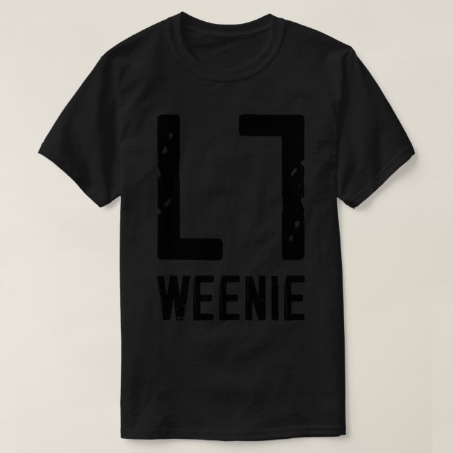 L7 Weenie T-Shirt (Design Front)