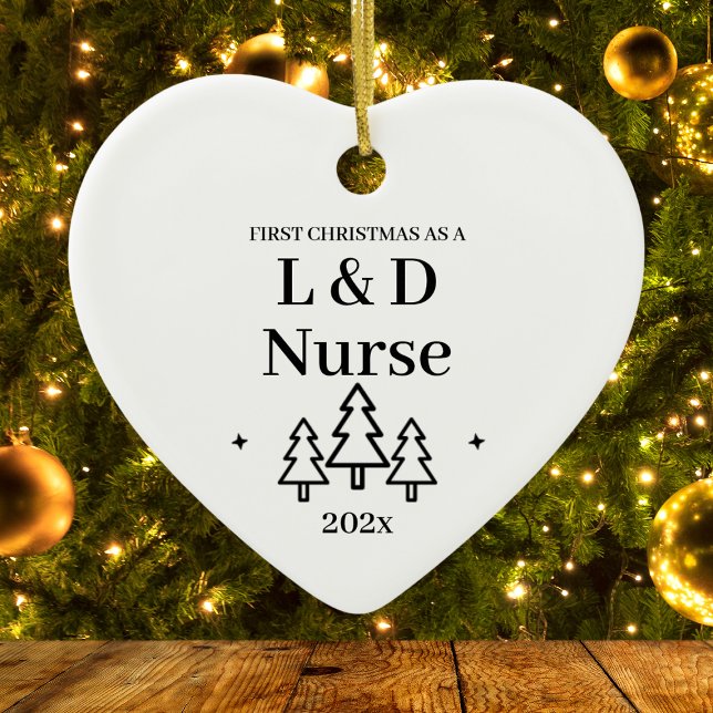 L&D Labour Delivery Nurse First Christmas  Ceramic Ornament (L&D Labor Delivery Nurse First Christmas Ceramic Ornament
)