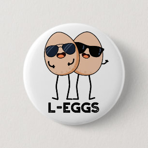 L-eggs Funny Egg Pun  6 Cm Round Badge