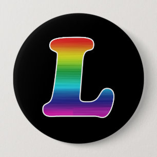 L FOR LESBIAN PRIDE 10 CM ROUND BADGE