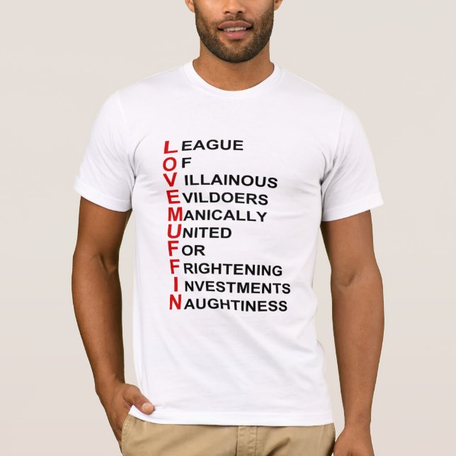 L.O.V.E.M.U.F.F.I.N. T-Shirt (Front)