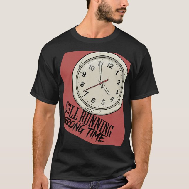 L.U.S.A - Still Running Wrong Time - Cracked Clock T-Shirt (Front)