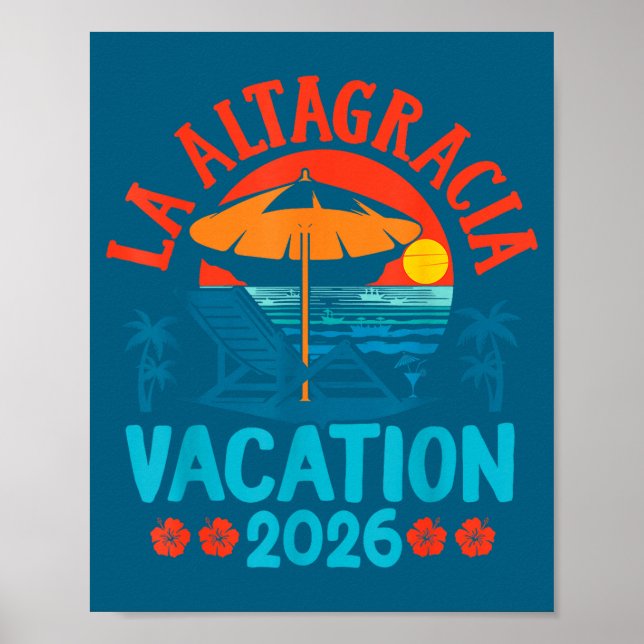 La Altagracia 2026 Vacation Beach Summer Vibes  Poster (Front)