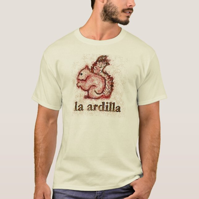 la ardilla2 T-Shirt (Front)