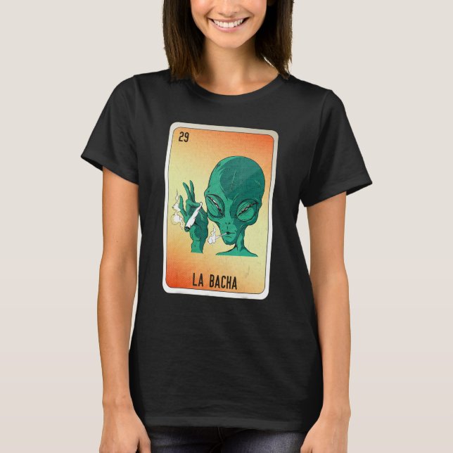 La Bacha Mexican Slang Lottery Bingo Cards T-Shirt (Front)