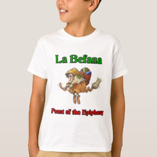 La Befana (Christmas Witch) Feast of the Epiphany. T-Shirt