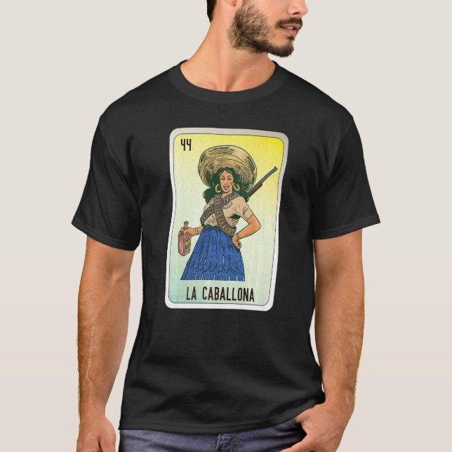 La Caballona Mexican Slang Lottery Bingo Cards   T-Shirt (Front)