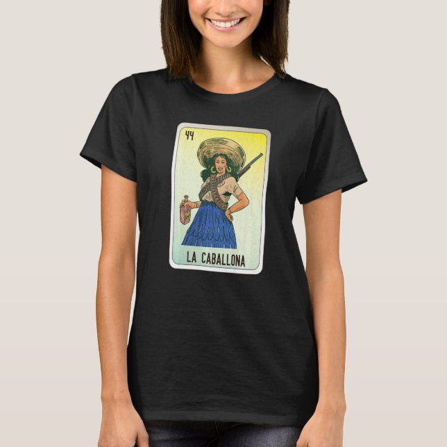 La Caballona Mexican Slang Lottery Bingo Cards   T-Shirt (Front)
