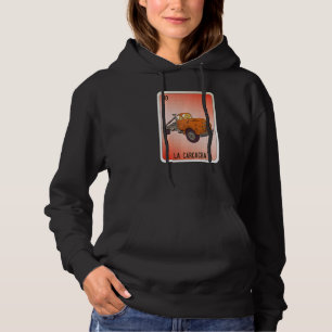 La Carcacha Mexican Slang Lottery Bingo Cards Hoodie